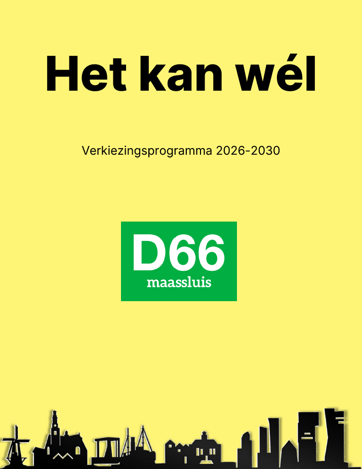 Voorkant verkiezingsprogramma: Het kan wel, verkiezingsprogramma 2026-2030 D66 Maassluis