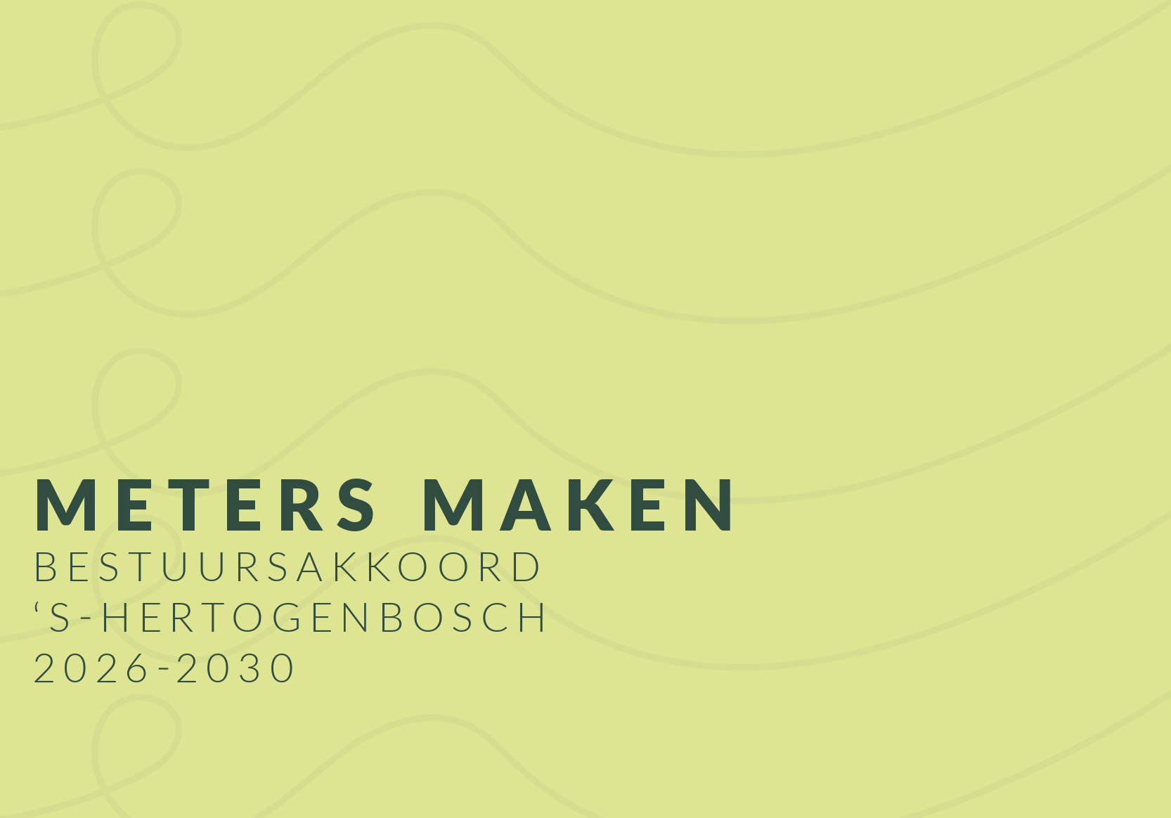 s-Hertogenbosch — Bestuursakkoord 2026-2030 aangenomen